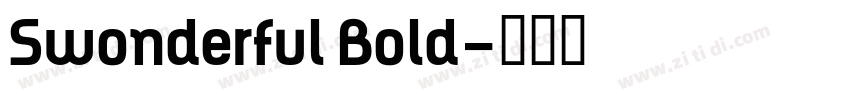 Swonderful Bold字体转换